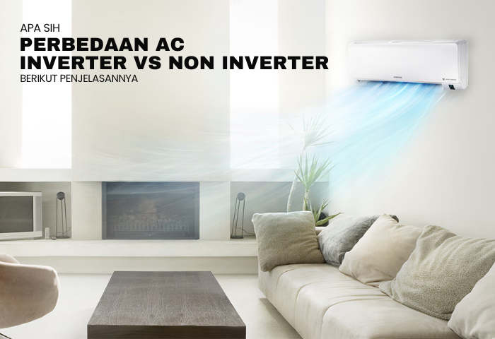 APA SIH PERBEDAAN AC INVERTER DAN NON INVERTER